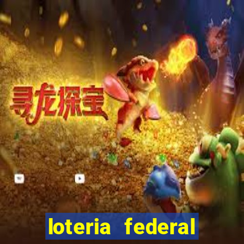 loteria federal sorteio termomecanica